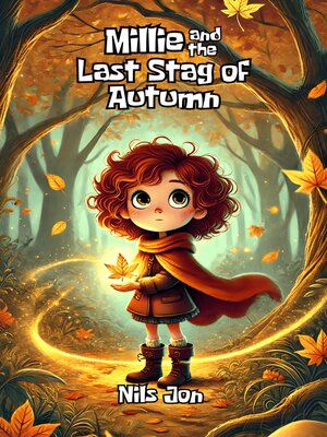 cover image of Millie and the Last Stag of Autumn
